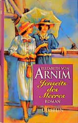 Jenseits des Meeres. ´Christopher and Columbus´ - Elizabeth von Arnim