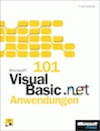 101 Microsoft Visual Basic .NET-Anwendungen, m. CD-ROM u. DVD-ROM