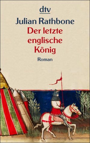 Der letzte englische König: Roman