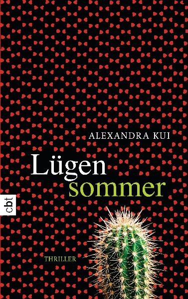 Lügensommer: Thriller - Alexandra Kui