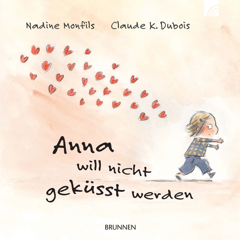 Anna will nicht geküsst werden - Nadine Monfils