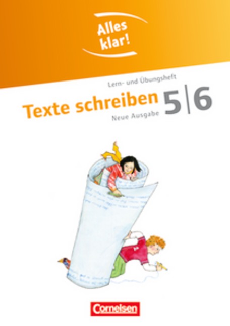 Alles klar! - Deutsch - Sekundarstufe I - Neue Ausgabe: 5./6. Schuljahr - Texte schreiben: Lern- und Übungsheft mit beigelegtem Lösungsheft - Floreen Brömel