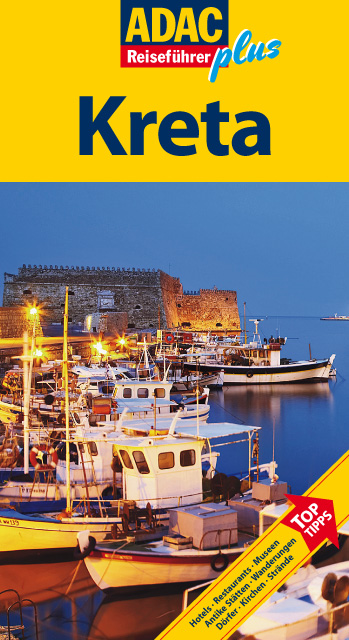 ADAC Reiseführer plus Kreta: Mit extra Karte zum Herausnehmen - Cornelia Hübler