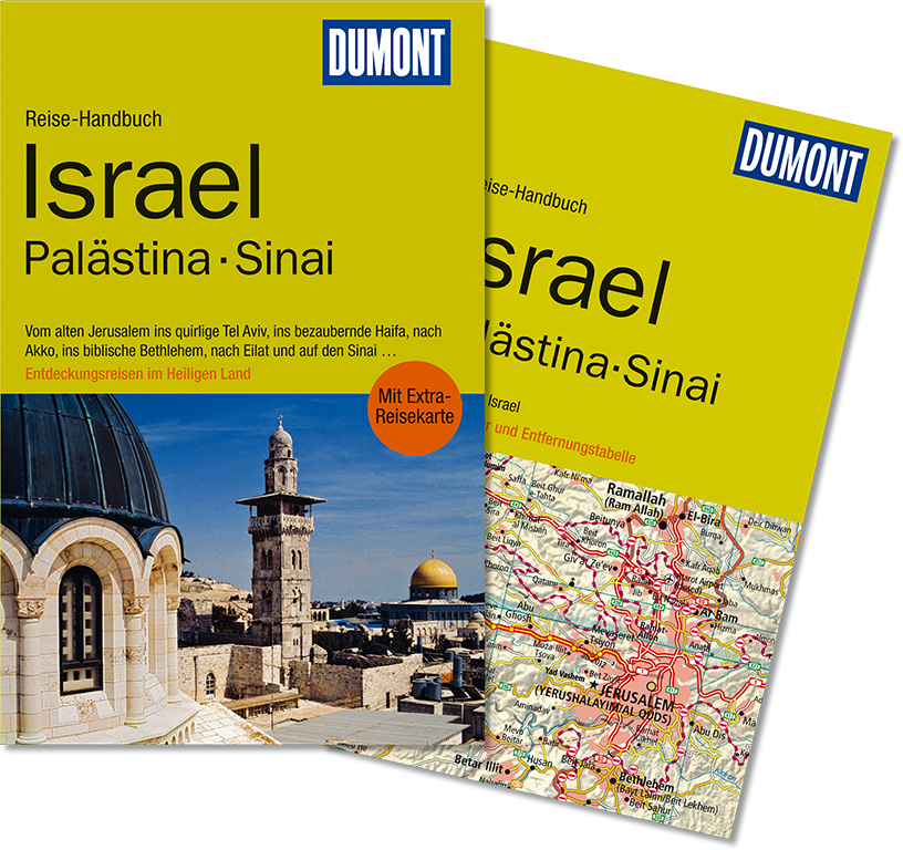 Israel, Palästina, Sinai: Entdeckungsreisen im Heiligen Land - Michel Rauch