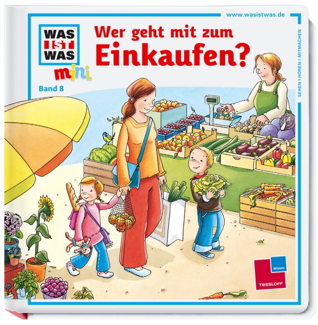 Was ist Was mini: Wer geht mit zum Einkaufen? - Band 8 - Monika Ehrenreich