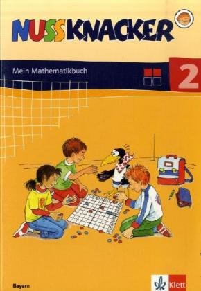 Nussknacker. Ausgabe Bayern / Schülerbuch 2. Schuljahr - Peter H. Maier