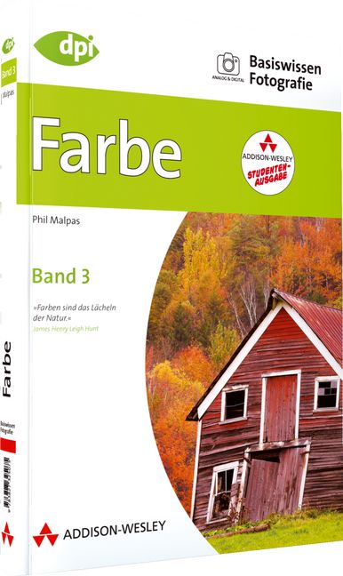 Basiswissen Fotografie 3: Farbe: BD 3 - Phil Malpas