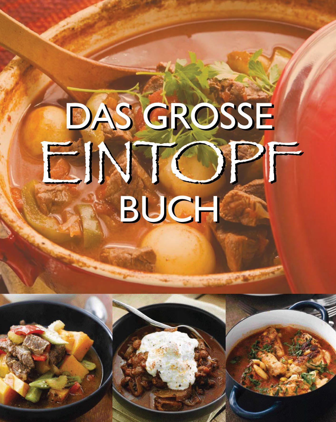Das große Eintopf Buch - unbekannt