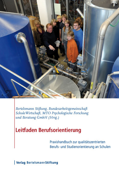 Leitfaden Berufsorientierung: Praxishandbuch zur qualitätszentrierten Berufs- und Studienorientierung an Schulen - Karsten Hammer