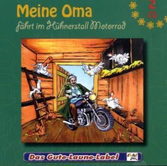 Kinderlieder - Meine Oma fährt im Hühnerstall Motorrad