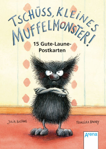 Tschüss, kleines Muffelmonster!: 15 Gute-Laune-Postkarten - Julia Boehme