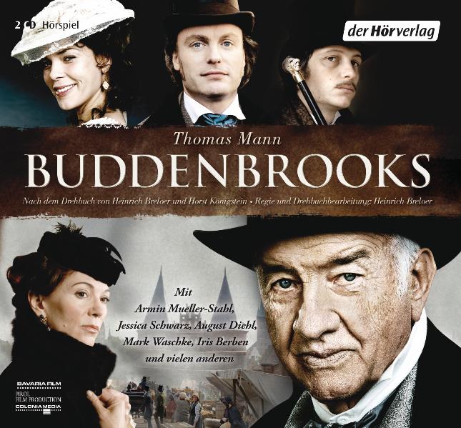 Buddenbrooks: Das Hörspiel zum Film - Thomas Mann