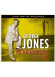 Jones,George - Heartbreak Hotel; Gonna Shake This Shack Tonight