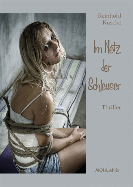 Im Netz der Schleuser - Reinhold Kusche