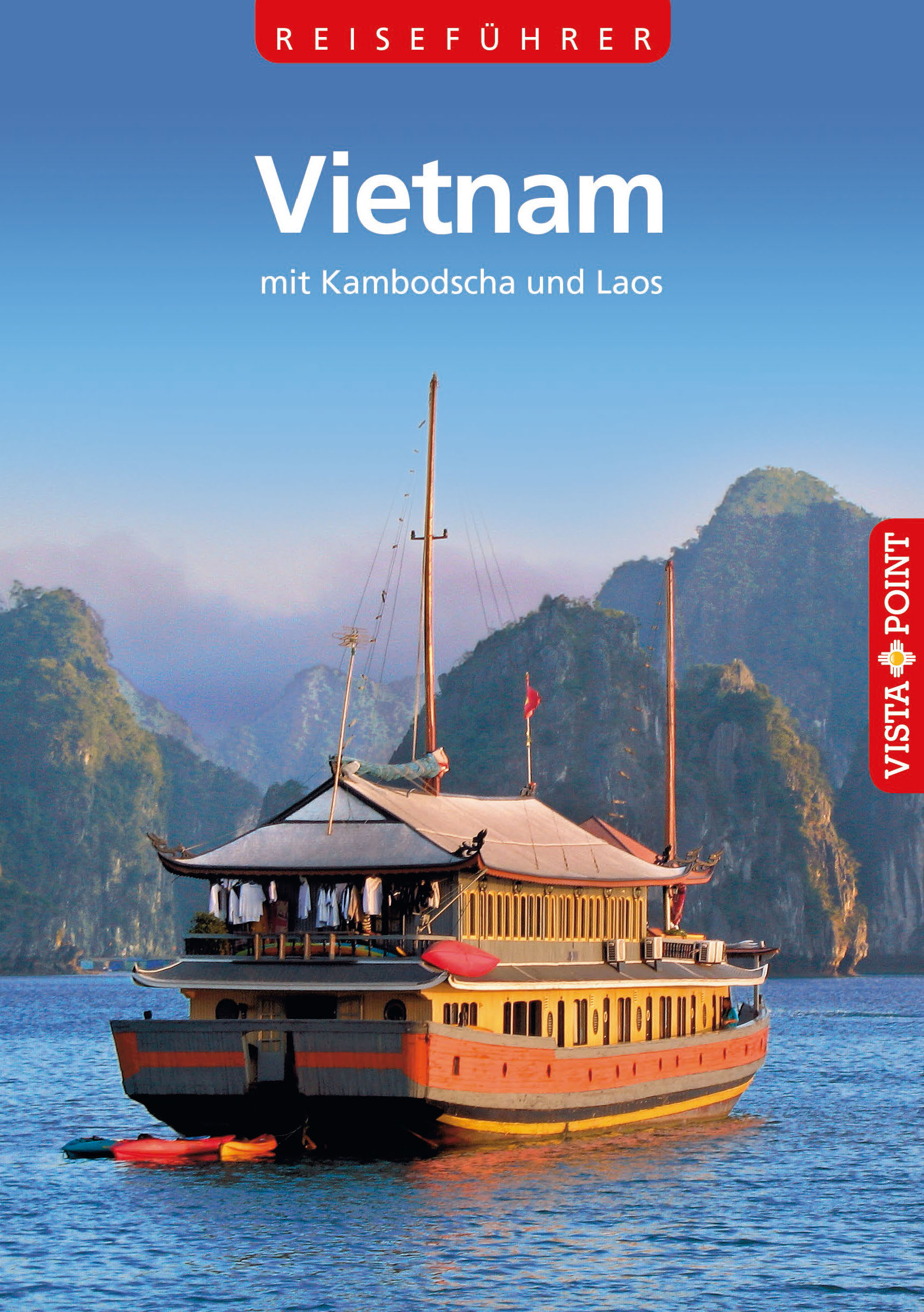 Vietnam. Mit Kambodscha und Laos - Thomas Barkemeier