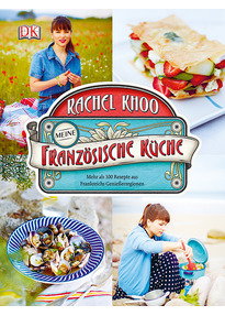 Meine französische Küche: Mehr als 100 Rezepte aus Frankreichs ... Meine französische Küche: Mehr als 100 Rezepte aus Frankreichs ...