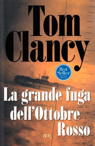 La grande fuga dell´Ottobre Rosso - Clancy, Tom