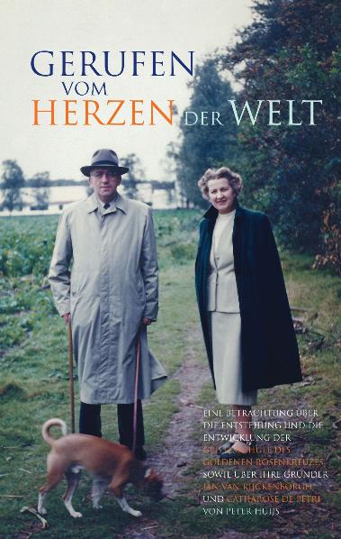 Gerufen vom Herzen der Welt - Huijs, Peter