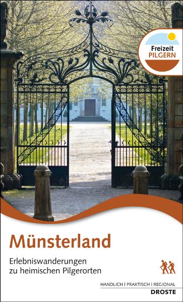 Münsterland: Erlebniswanderungen zu heimischen Pilgerorten - Wand, Beate