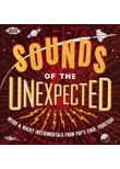 Various - Sounds Of The Unexpected-Weird & Wacky Instrumen
