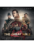 The Great Wall - Original Soundtrack Album - Ramin Djawadi