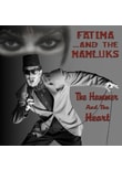 Fatima And The Mamluks - The Hammer And The Heart